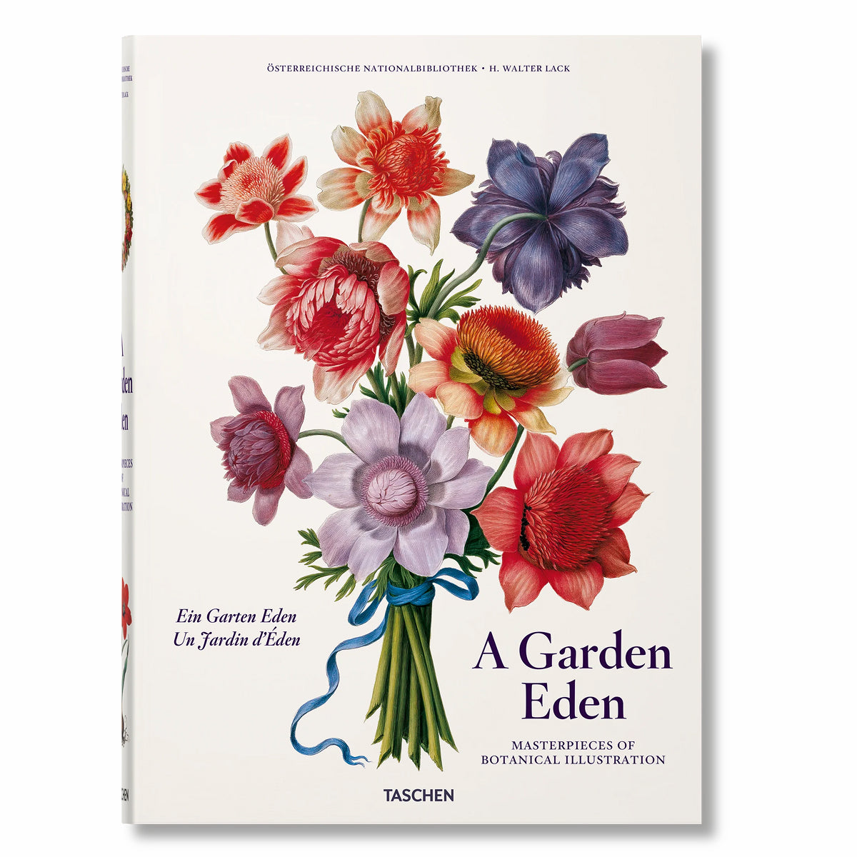 A Garden Eden. Masterpieces of Botanical Illustration (German, French, English)