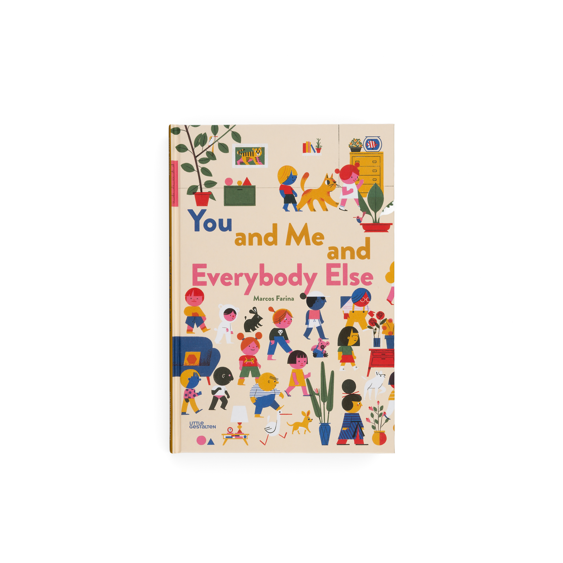 You and Me and Everybody Else