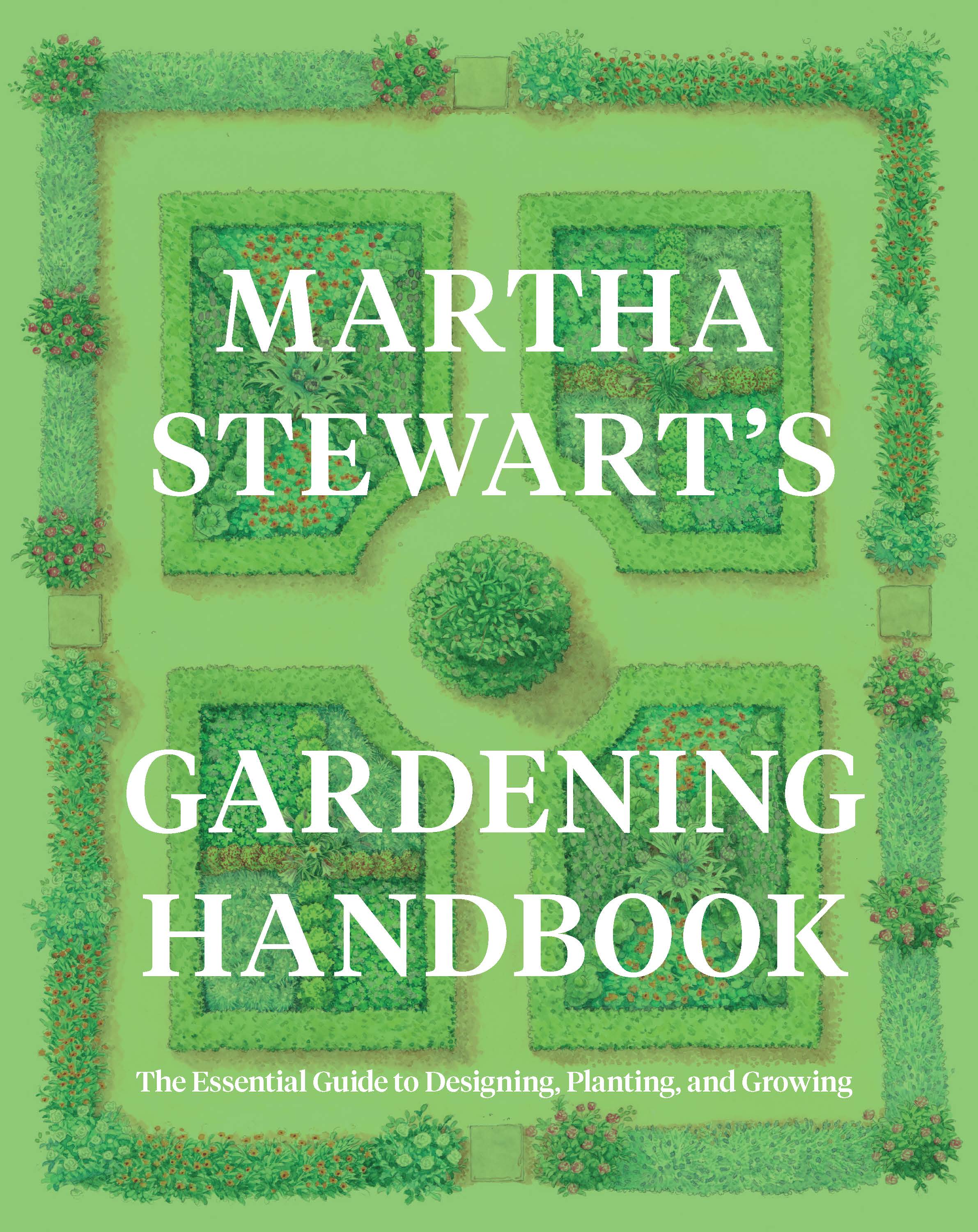 Martha Stewart's Gardening Handbook: Martha Stewart