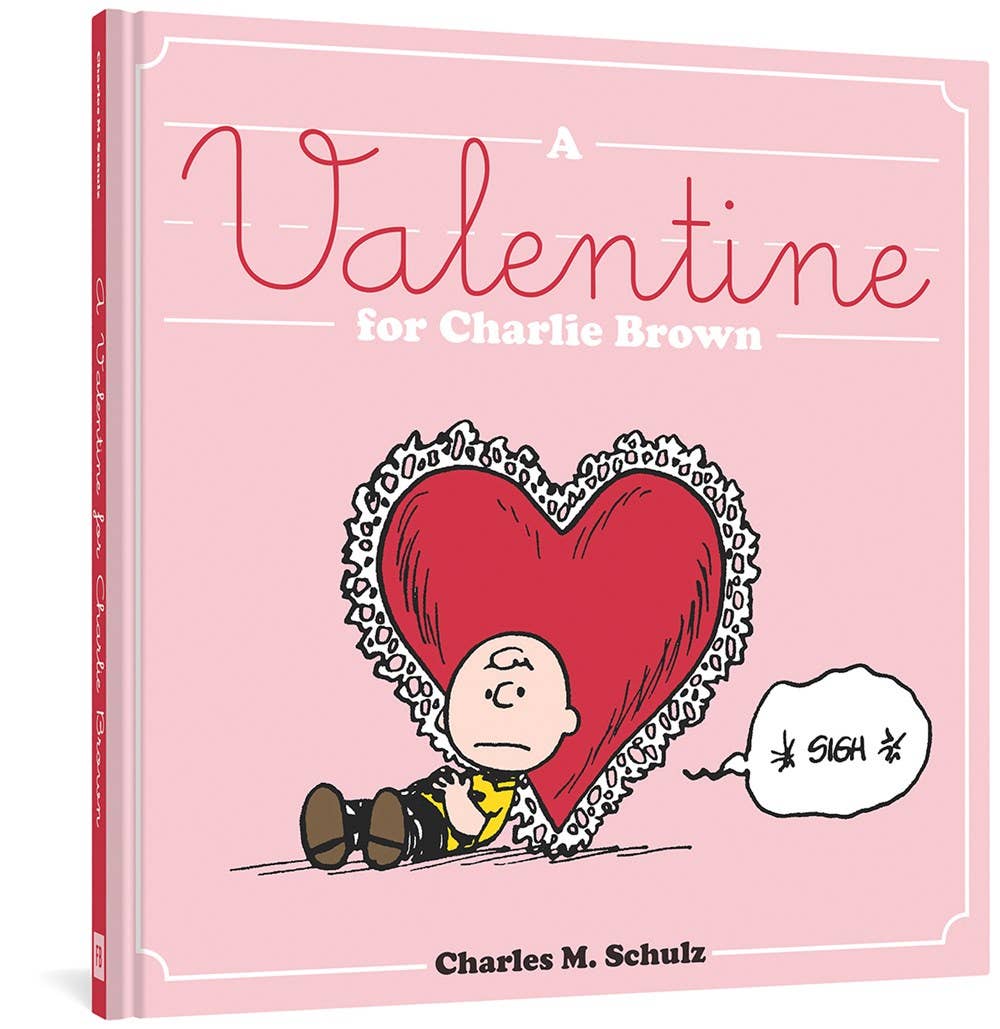 A Valentine for Charlie Brown: Hardcover