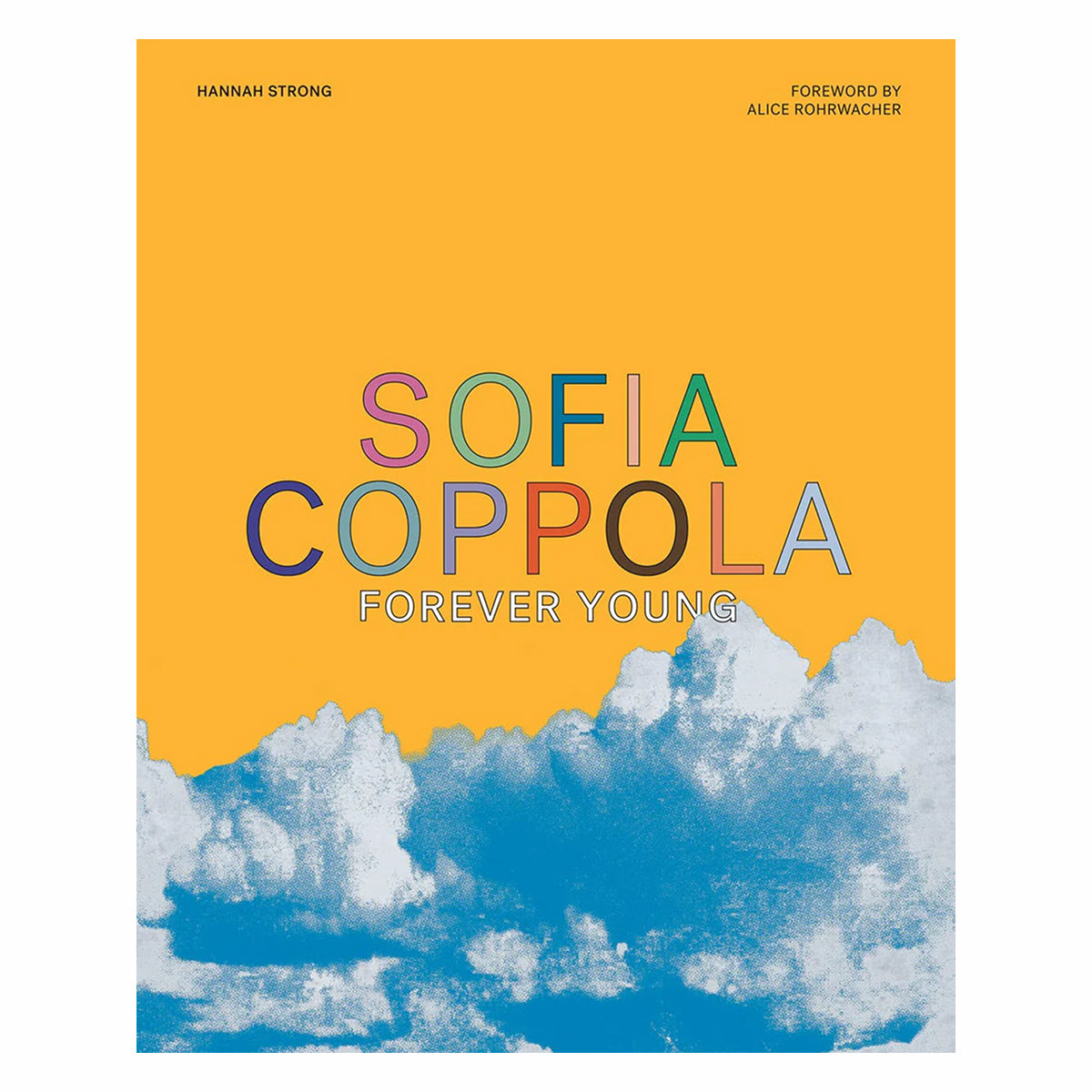 Sofia Coppola: Forever Young